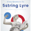 12 Easy melodies for a 5string lyre (or for lyres with more than 5 strings) - Lyre Sheet Music - Lyre and Kithara Sheet Music Books Series - Scorebooks - Tablatures - LUTHIEROS.com
