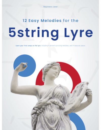 12 Easy melodies for a 5string lyre (or for lyres with more than 5 strings) - Lyre Sheet Music - Lyre and Kithara Sheet Music Books Series - Scorebooks - Tablatures - LUTHIEROS.com