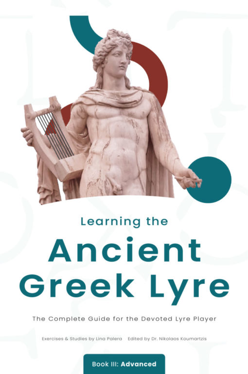 Learning the Ancient Greek Lyre - Book III (3) Advanced - LUTHIEROS.com - Koumartzis family